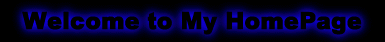 Welcome to My Homepage